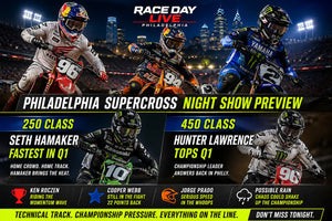 Philadelphia Supercross Night Show Preview: Hunter Lawrence Answers Back, Hamaker Brings Home-Race Heat